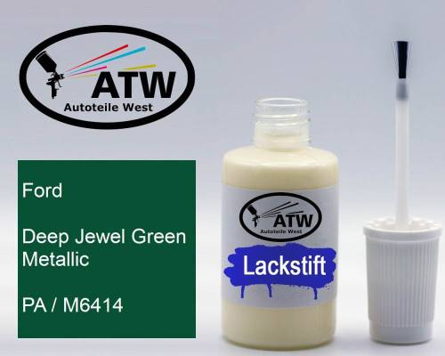 Ford, Deep Jewel Green Metallic, PA / M6414: 20ml Lackstift, von ATW Autoteile West.